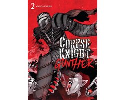 Corpse Knight Gunther- Corpse Knight Gunther, Vol. 2