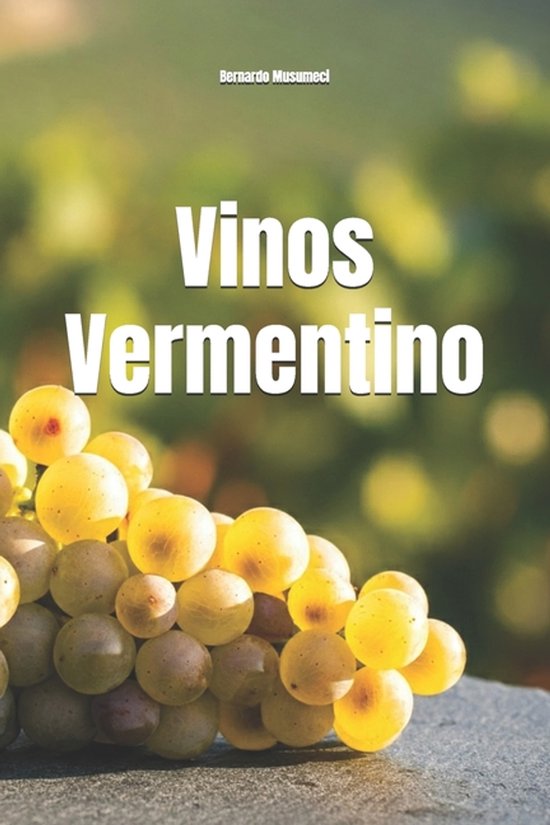 Wines of the World: Italy- Vinos Vermentino - cover
