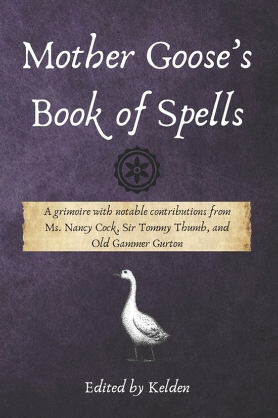 Mother Goose's Book of Spells
