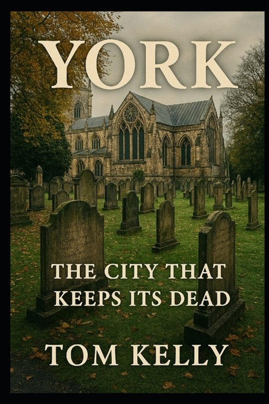 York The city that keeps it's dead - cover