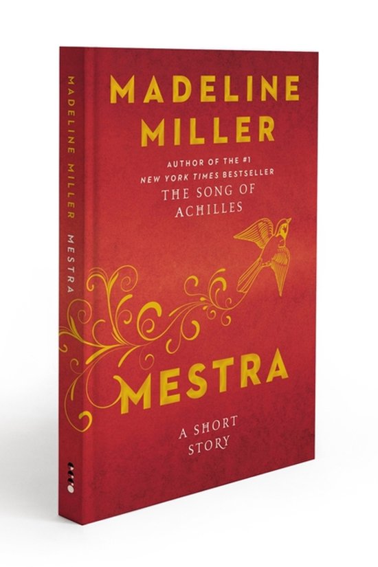 Couverture du livre 'Mestra' de Madeline Miller. Rouge avec texte et ornements dorés. Un oiseau vole au-dessus d'une guirlande de fleurs.
