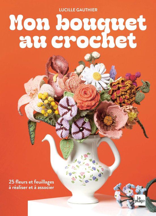 Mon bouquet au crochet - cover