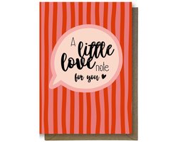 Luxe valentijns Wenskaart - valentijnskaart - A little love note - 12x17cm - gevouwen kaart Inclusief gekleurde envelop