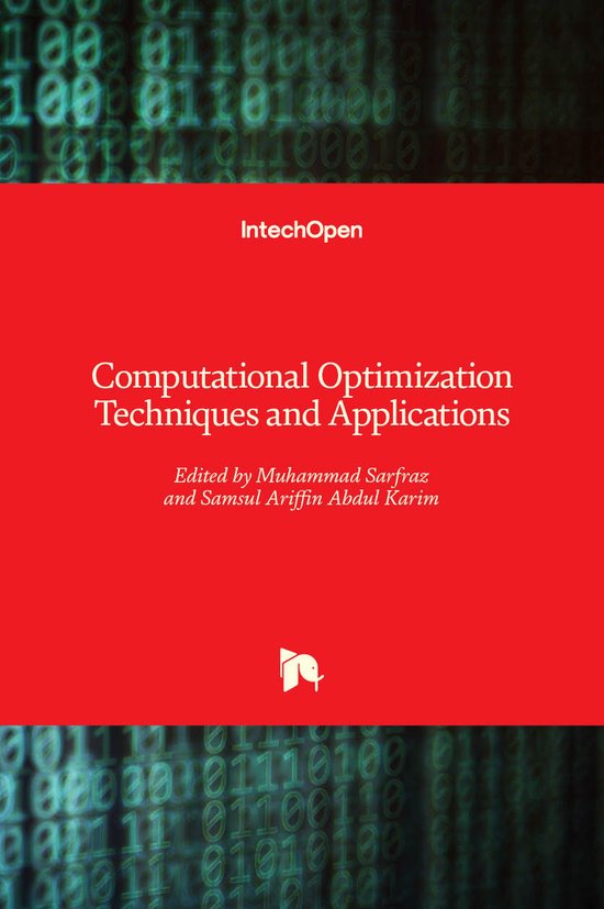 Computational Optimization Techniques and Applications | 9781839687655 ...