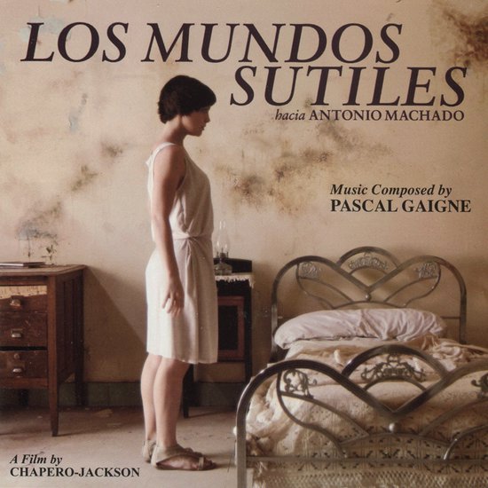 Los Mundos sutiles [Original Motion Picture Soundtrack]