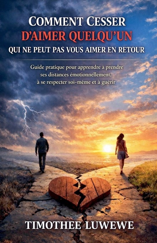 Amour & Séparation- Comment cesser d'aimer quelqu'un qui ne ... - cover