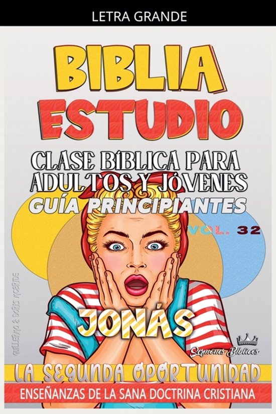 Clase Bï¿½blica para Adultos y Jï¿½venes: Guï¿½a Principiantes - Jonï¿½s