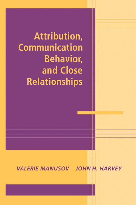 Attribution, Communication Behavior, and Close Relationships - cover