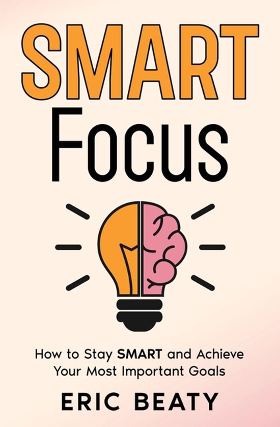 Smart Focus- SMART Focus (Book 1) - cover