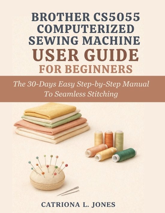 Brother Cs5055 Computerized Sewing Machine User Guide for Be ... - cover