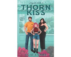 Whynot- Thorn Kiss