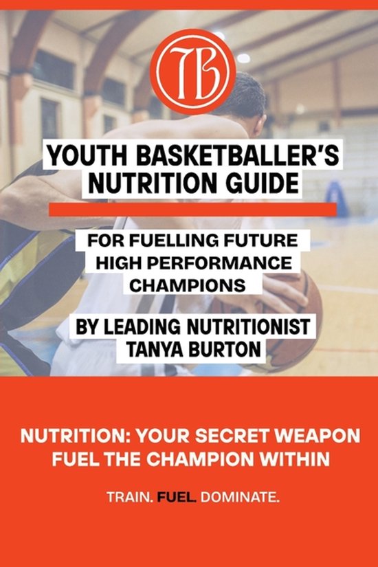Youth Basketballer's Nutrition Guide - cover