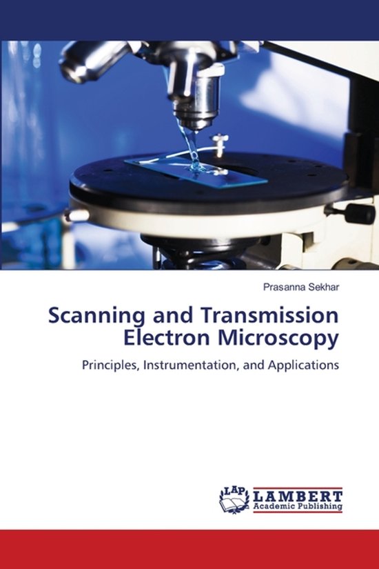 Scanning and Transmission Electron Microscopy | 9786209591341 ...
