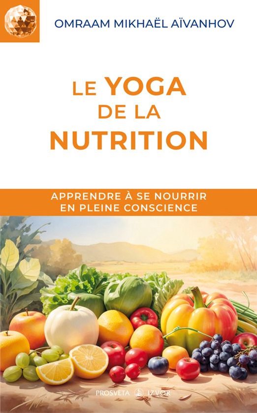Izvor (FR) - Le yoga de la nutrition - cover