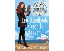 Carmen De Luca Kunstdetective-mysteries 2 - Een standbeeld om voor te sterven
