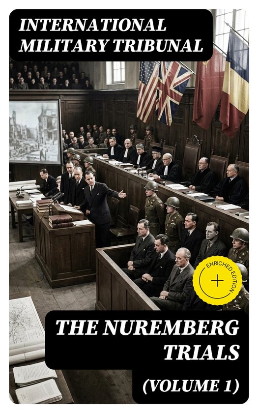 The Nuremberg Trials (Volume 1) - cover
