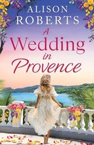 Provence Forever1-A Wedding in Provence