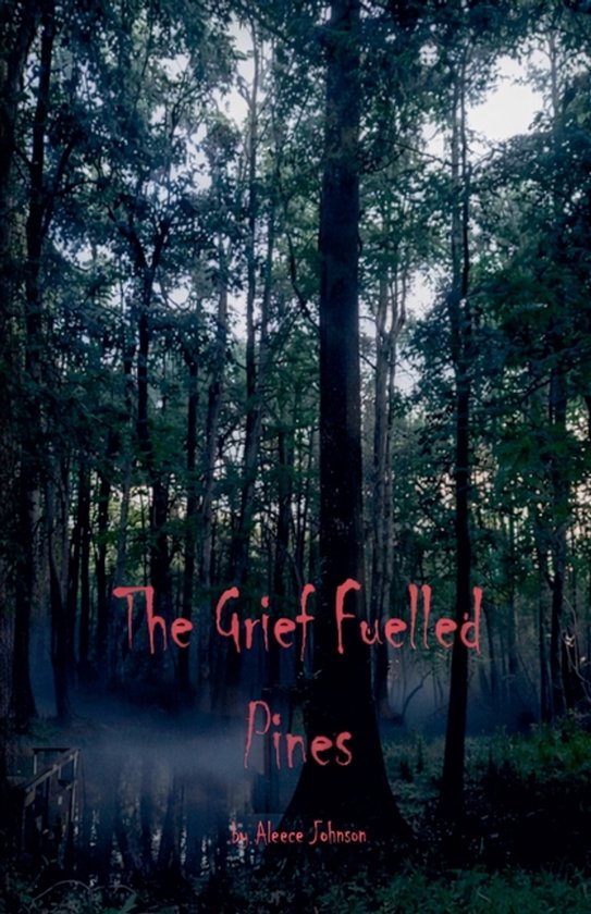 The Grief Fuelled Pines - cover