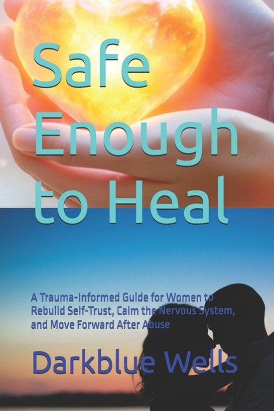 Safe Enough to Heal - cover
