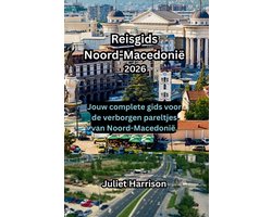 Reisgids Noord-Macedonië 2026