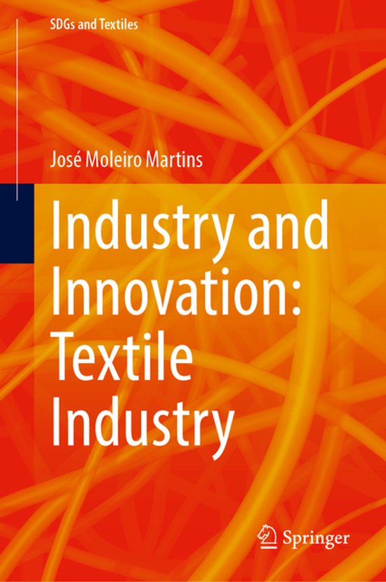 SDGs and Textiles- Industry and Innovation: Textile Industry - cover