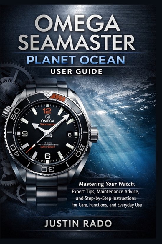 Omega Watches Guide- Omega Seamaster Planet Ocean User Guide - cover
