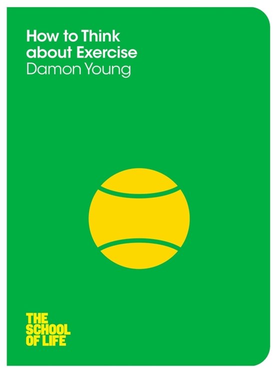 Livre "How to Think about Exercise" par Damon Young avec une balle de tennis jaune sur fond vert.