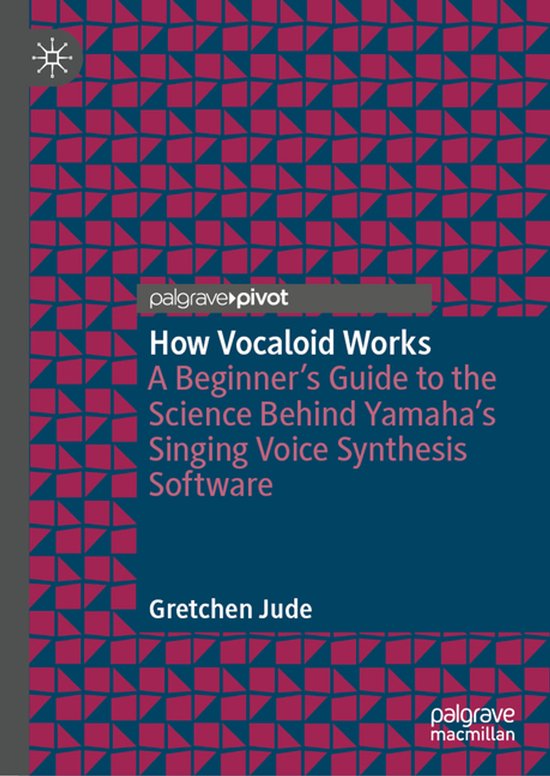 How Vocaloid Works - cover