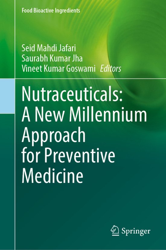 Food Bioactive Ingredients- Nutraceuticals: A New Millennium ... - cover
