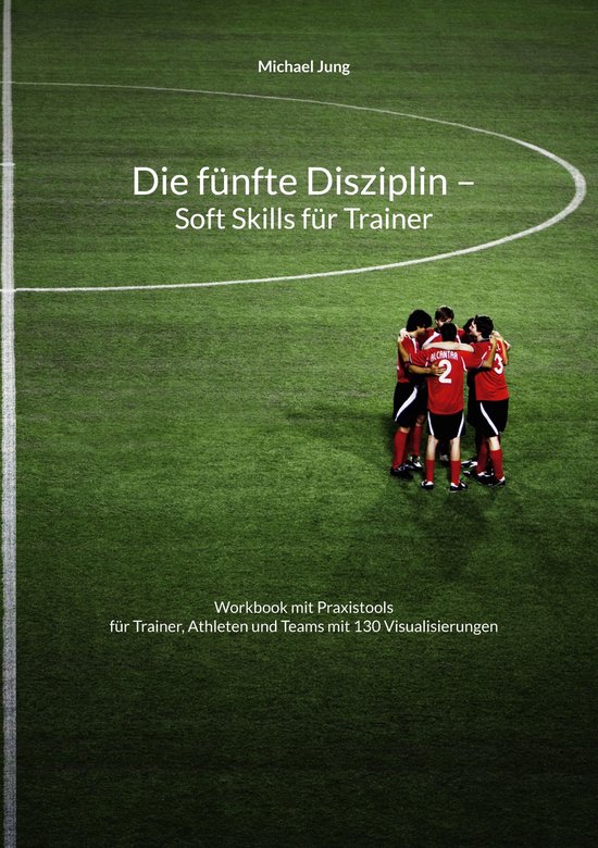 Die fünfte Disziplin - Soft Skills für Trainer - cover