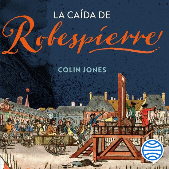 La caída de Robespierre - cover