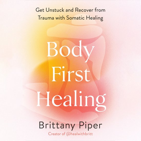Body-First Healing - cover