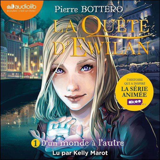 La Quête d'Ewilan 1 - D'un monde à l'autre - cover