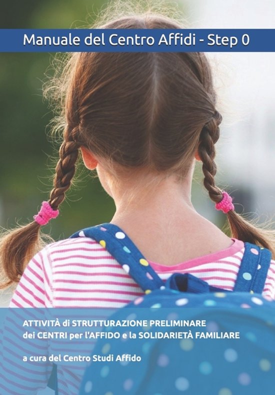 Centro Affidi - Step 0 - Attività di Strutturazione Prelimi ... - cover