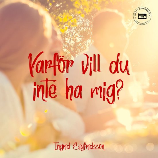 Varför vill du inte ha mig? - cover