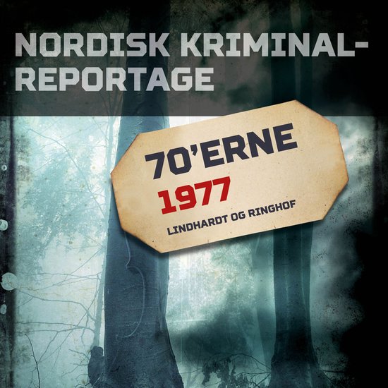 Nordisk Kriminalreportage 1977 - cover