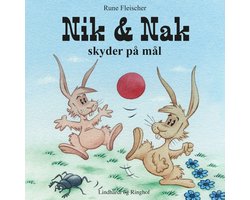Nik og Nak skyder på mål