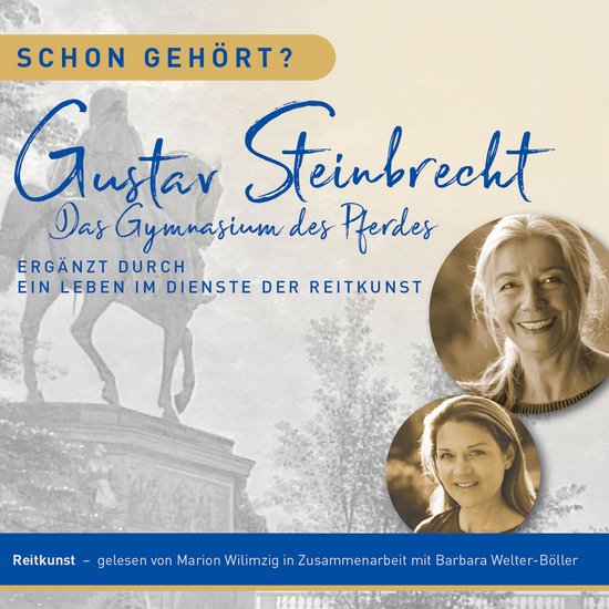 Schon gehört? Gustav Steinbrecht Das Gymnasium des Pferdes - cover