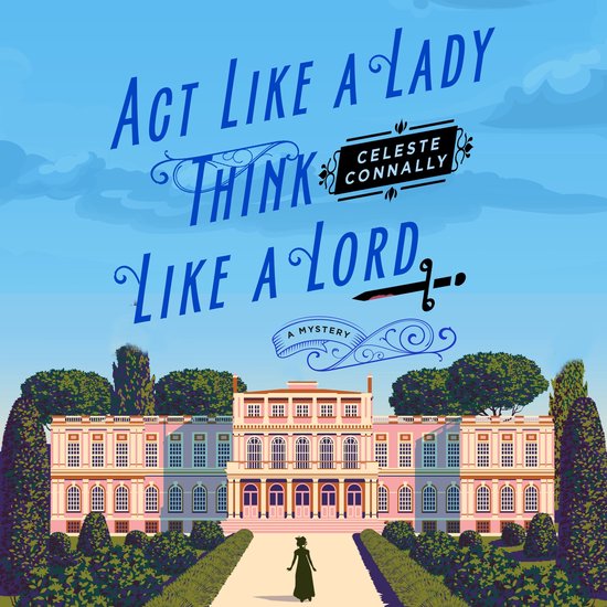 Act Like a Lady, Think Like a Lord - cover