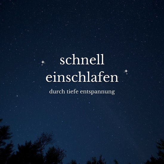 Schnell einschlafen durch tiefe Entspannung - cover