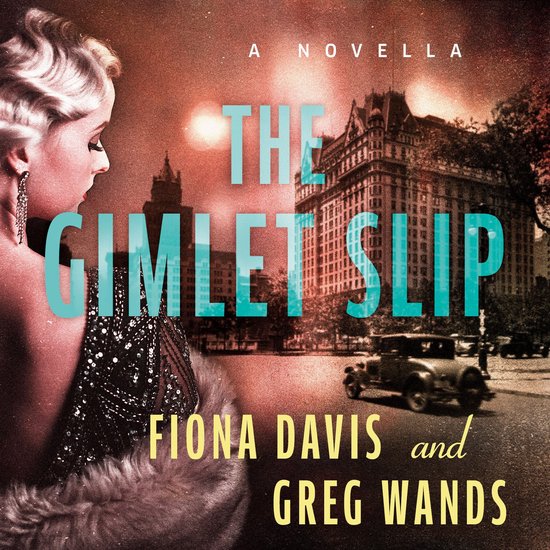 The Gimlet Slip - cover
