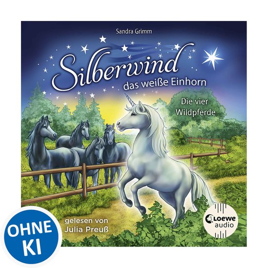 Silberwind, das weiße Einhorn (Band 3) - Die vier Wildpferd ... - cover