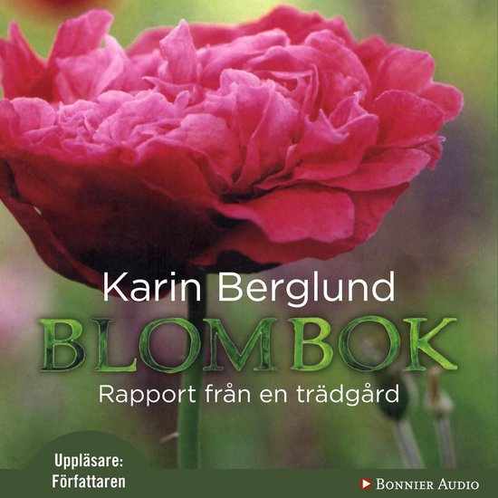 Blombok : Rapport från en trädgård - cover