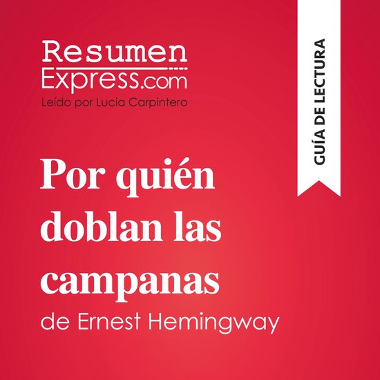 Por quién doblan las campanas de Ernest Hemingway (Guía de ... - cover