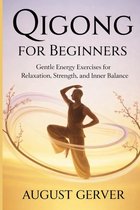 Qigong for Beginners