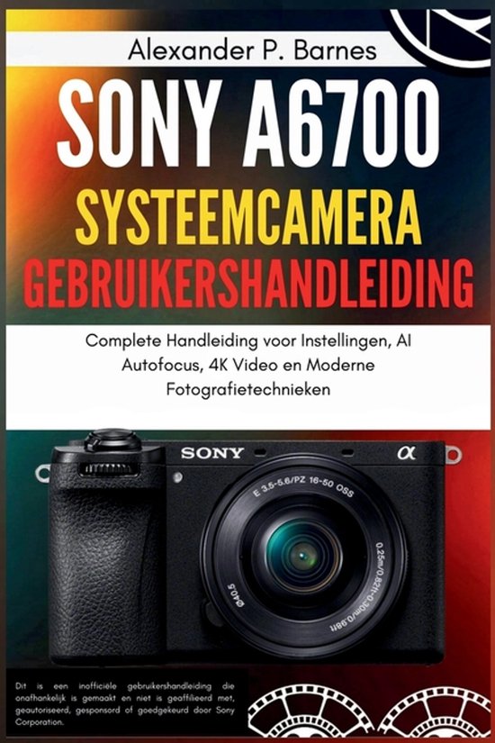 Sony a6700 Systeemcamera Gebruikershandleiding - cover