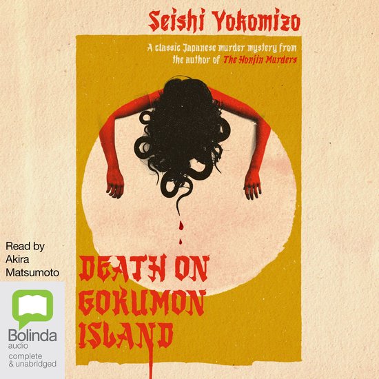 Boekomslag met Seishi Yokomizo, 'Death on Gokumon Island', gelezen door Akira Matsumoto.