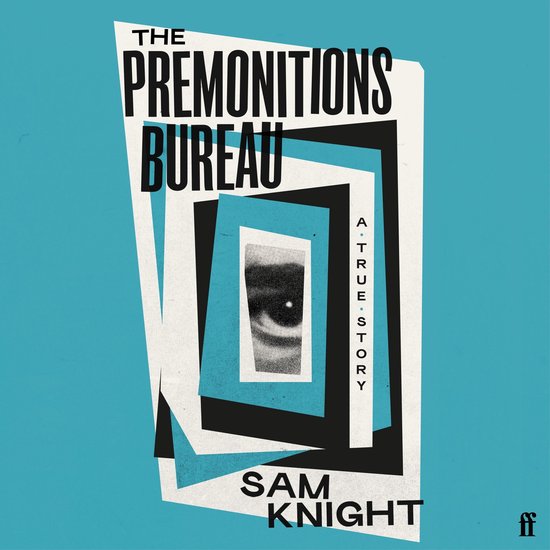 The Premonitions Bureau - cover