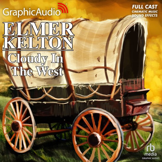 Cloudy in the West [Dramatized Adaptation] - cover