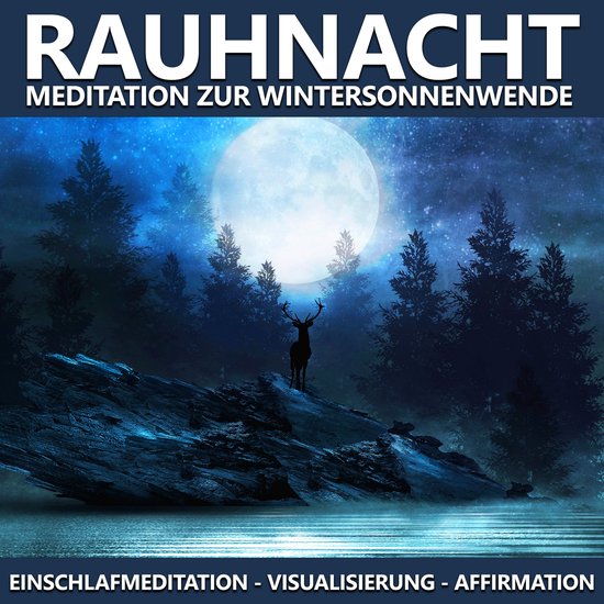 Rauhnacht Meditation zur Wintersonnenwende - cover
